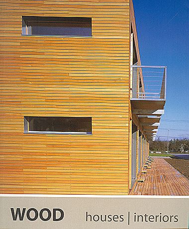 обложка книги Wood: Houses & Interiors книга Wood: Houses & Interiors, автор: